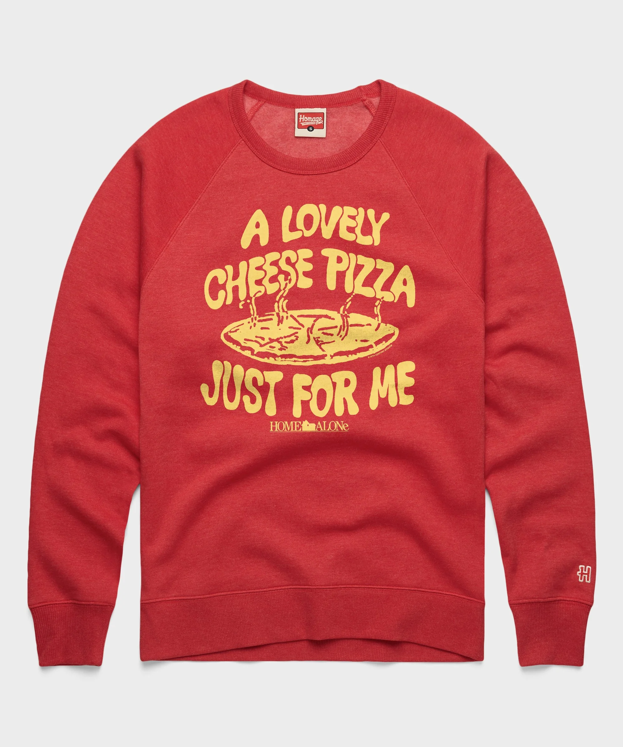 Home Alone Cheese Pizza Just For Me Crewneck